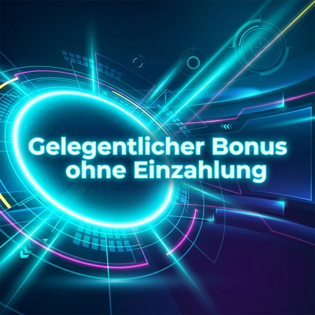 Gelegentlicher Bonus ohne Einzahlung